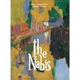 The Nabis: Bonnard, Vuillard and Their Circle
