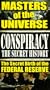 Conspiracy The Secret History, Vol. 1 -  Masters of the Universe: The Secret Birth of The Federal Reserve [VHS]