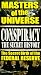 Conspiracy The Secret History, Vol. 1 -  Masters of the Universe: The Secret Birth of...