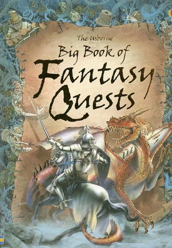 Image of: The Usborne Big Book of Fantasy Quests: Combined Volume (Fantasy Adventures)
