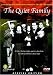  : The Quiet Family