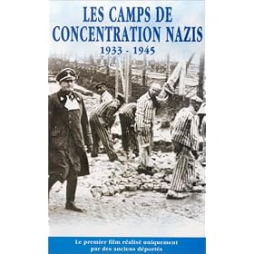 Les Camps de concentration nazis 1933-1945 [VHS]