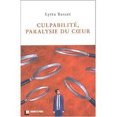Culpabilit�, paralysie du coeur