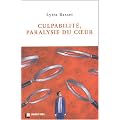 Culpabilit�, paralysie du coeur