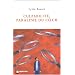 Culpabilit�, paralysie du coeur