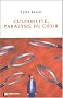 Culpabilit�, paralysie du coeur