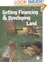 Getting Financing & Developing Land