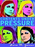 Contents Under Pressure