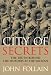 City of Secrets: The Truth Behind the Murders at the Vatican