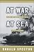 Book At War at Sea: Sailors and Naval Combat in the Twentieth Century