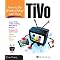 learn how to use your tivo / directv dvr with tivo service