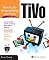 How to Do Everything with Your TiVo (How to Do Everything)