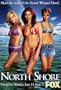 North Shore - The Complete First Season