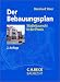 Der Bebauungsplan