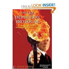 The Oil Depletion Protocol: A Plan to Avert Oil Wars, Terrorism and Economic Collapse