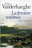 La derni�re travers�e