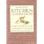 Williams Sonoma Kitchen Companion : The A to Z Guide to Everyday Cooking, Equipment, and Ingredients