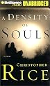 A Density of Souls