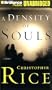 A Density of Souls