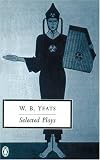 Selected Plays (Penguin Twentieth Century Classics)