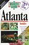 The Insiders' Guide to Atlanta