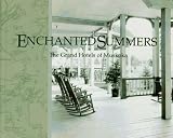 Enchanted Summers: The Grand Hotels of Muskoka