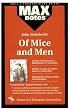 John Steinbeck's of Mice and Men (Max Notes)