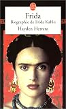 Frida : biographie de Frida Kahlo