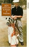 DVD : Ben Hogan - In Pursuit Of Perfection