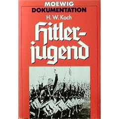 Hitlerjugend. ( Moewig Dokumentation).