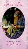 Take Joy - The Magical World of Tasha Tudor