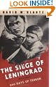 The Siege of Leningrad: 900 Days of Terror (Cassell Military Paperbacks)