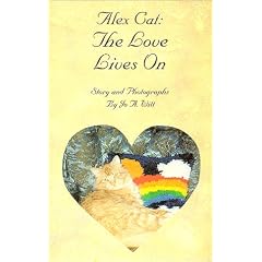 Alex Cat:  The Love Lives On