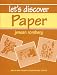 Book Let's Discover Paper (Early Childhood Achievement Units)