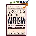 A Parent'S Guide To Autism: A Parents Guide To Autism by Charles Hart