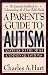 Search : A Parent'S Guide To Autism: A Parents Guide To Autism