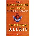 Lone Ranger And Tonto Fistfight In Heaven