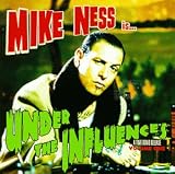 Under the Influences an album by Mike Ness