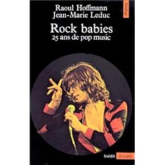 Rock babies. 25 ans de pop music