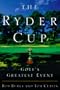 The Ryder Cup: Golf's Greatest Event