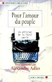 Pour l'amour du peuple : Un officier de la Stasi parle
