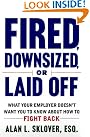Fired, Downsized...