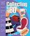 Miller's Collecting the 1960s (Miller's Collector's Guides)