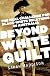 Beyond White Guilt: The real challenge for black-white relations in Australia (Large Print 16pt)