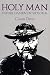 Holy Man: Father Damien of Molokai