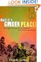Make It a Green Peace!: The Rise of Countercultural Environmentalism
