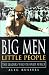 Book Big Men, Little People: The Leaders Who Defined Africa