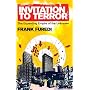 Invitation to Terror: The Expanding Empire of the Unknown