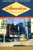 America: A Narrative History, Brief Sixth Edition, Volume Two
