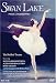 DVD : The Ultimate Swan Lake / Bolshoi Ballet, Bolshoi Theatre